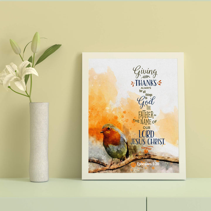 Giving Thanks Always for All Things to God Ephesians 5:20-Bible Verse Wall Art- 8 x 10" Typographic Scripture Print w/Bird Image-Ready to Frame. Modern Home-Office Decor. Great Christian Gift!