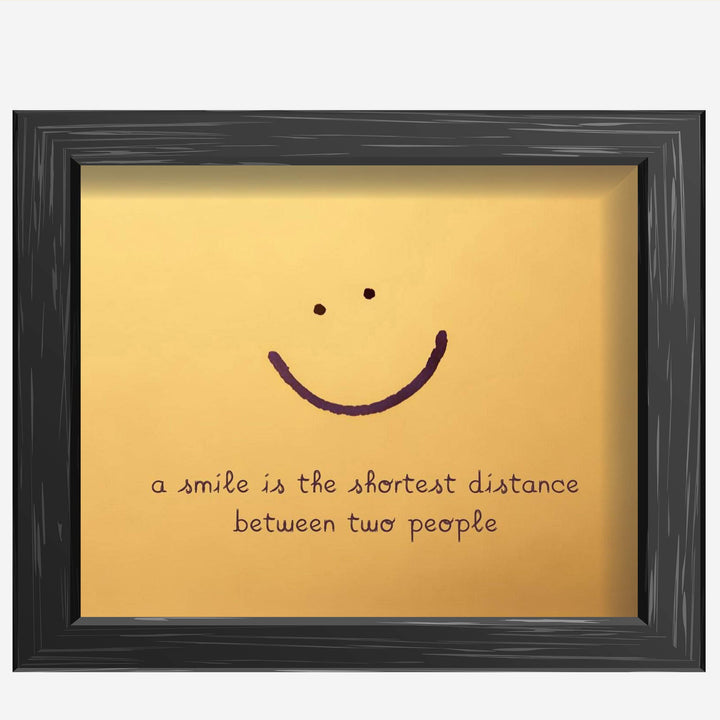 A Smile Is Shortest Distance Between Two People Inspirational Quotes Wall Decor -10 x 8" Distressed Art Print with Smiley Face-Ready to Frame. Home-Office-Desk-School Decor. Great Positive Sign!