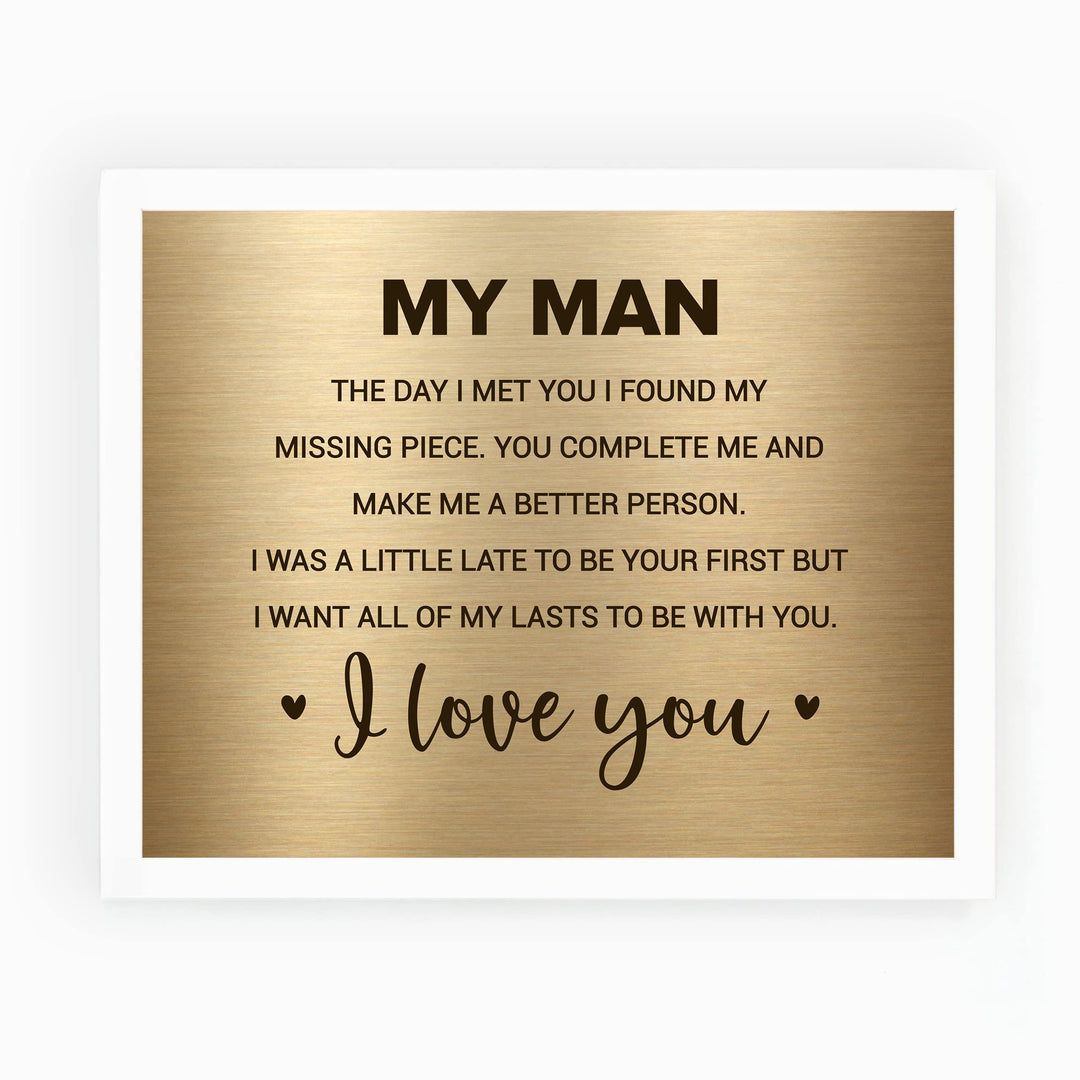 My Man -I Love You-Poetic Wall Art Decor -10 x 8" Love &amp; Marriage Poem Print -Ready to Frame. Romantic Gift for Husband-Partner &amp; All Men! Great Gift for Wedding-Anniversary-Father&