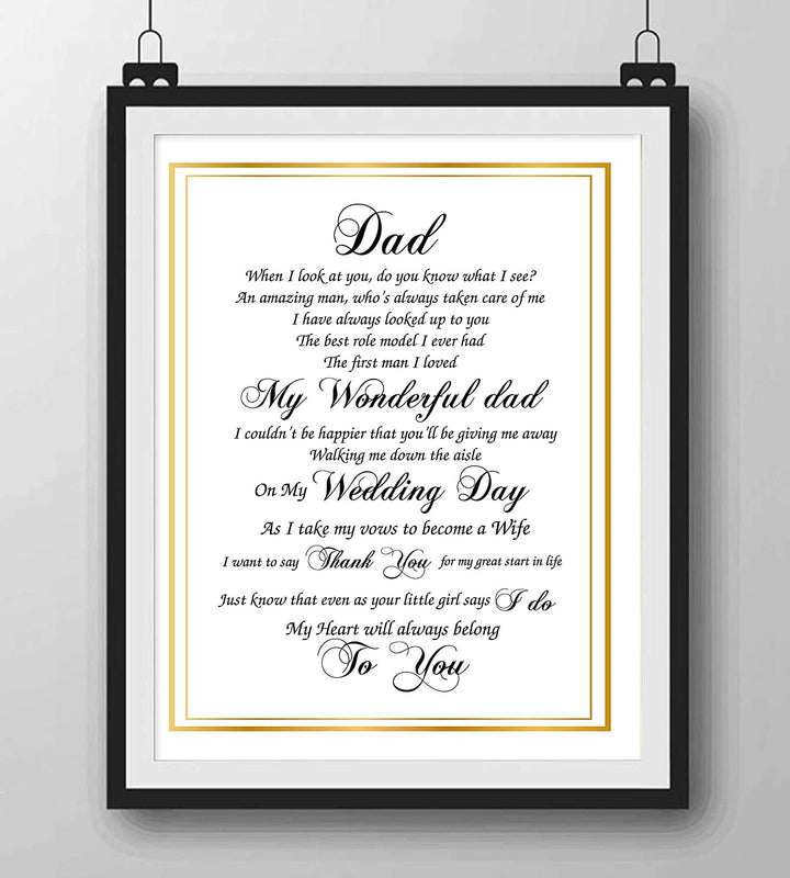 My Wonderful Dad On My Wedding Day- 8 x 10"