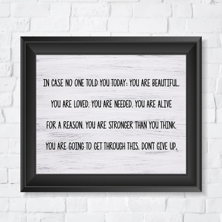 You Are Beautiful, Loved, Needed-Don&