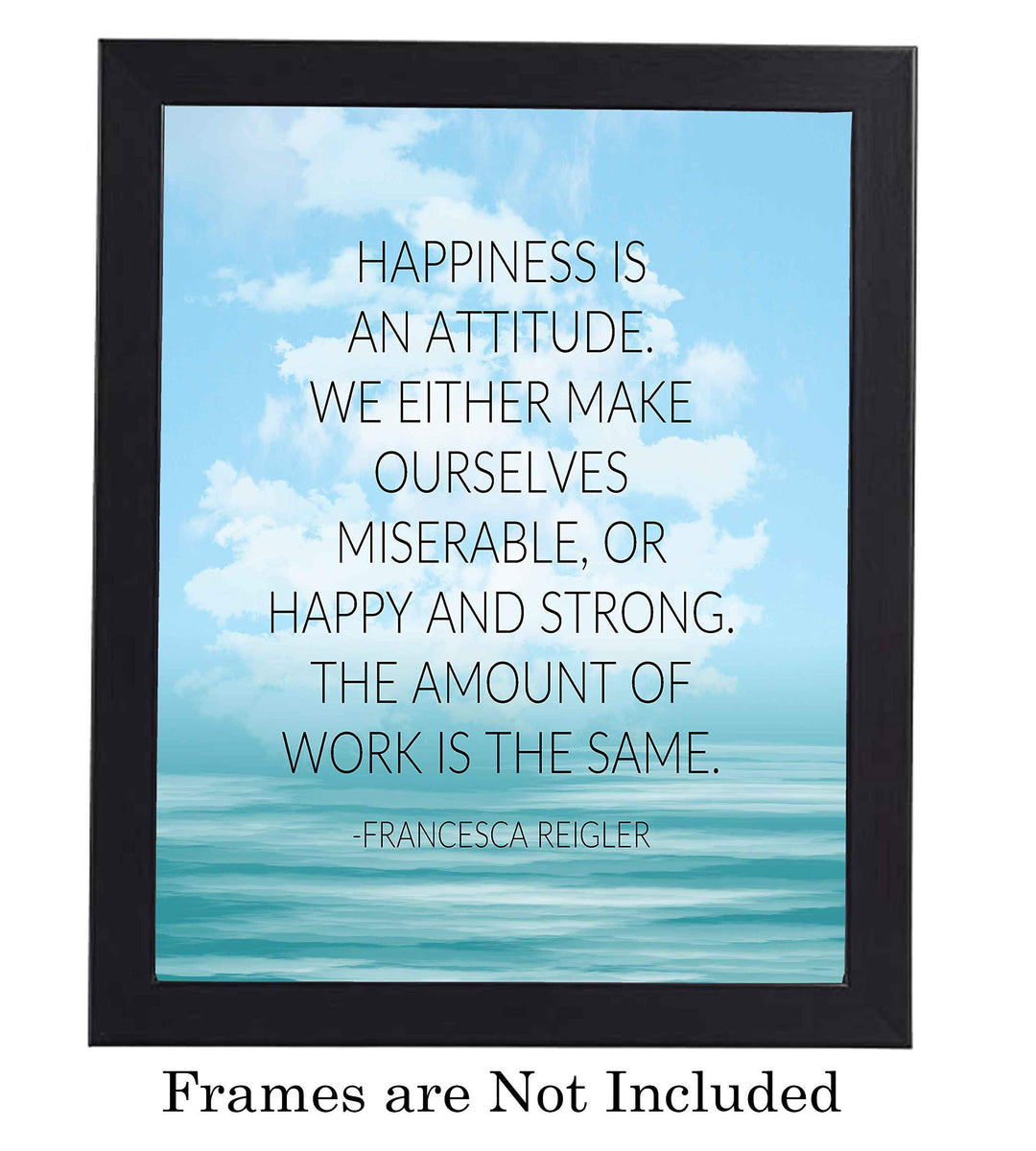 Happiness Is An Attitude-Inspirational Quotes Wall Art-8 x 10" Modern Typographic Print-Ready to Frame. Positive Quote by Francesca Reigler. Home-Office-School-Dorm Decor. Great Gift &amp; Life Lesson!