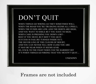 Don't Quit-Inspirational Poem Page Print-14 x 11" Poetic Wall Art Sign-Ready to Frame. Motivational Poster Print Perfect for Home-Office-Study-School Decor. Great Gift of Motivation for Poetry Fans!