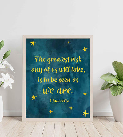 Cinderella Quotes-"The Greatest Risk Any Of Us Will Take"-8 x 10" Inspirational Wall Art-Ready to Frame. Abstract Art Print with Star Images. Perfect Home-Girls Bedroom-Playroom-Nursery Decor!