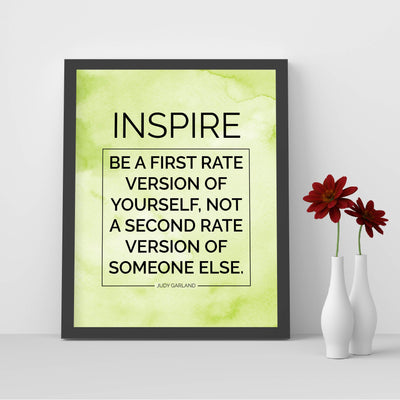 Judy Garland Quotes-"Inspire-Be a First Rate Version of Yourself" Inspirational Wall Art -8x10" Motivational Print-Ready to Frame. Home-Office-Classroom-Dorm Decor. Great Sign to Build Confidence!