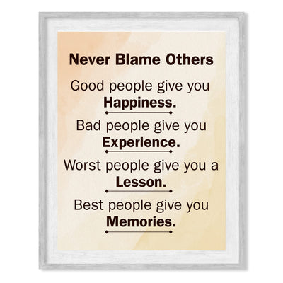 Never Blame Others- Inspirational Quotes Wall Art Sign-8 x 10" Vintage Design Typography Print -Ready to Frame. Motivational Home-Office-Classroom-Inspiration Decor. Great Gift for Motivation!