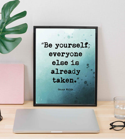 Oscar Wilde Quotes-"Be Yourself-Everyone Else Is Already Taken"-Inspirational Wall Art- 8 x 10" Distressed Typographic Print-Ready to Frame. Motivational Poster Print for Home-Office-Classroom Decor!