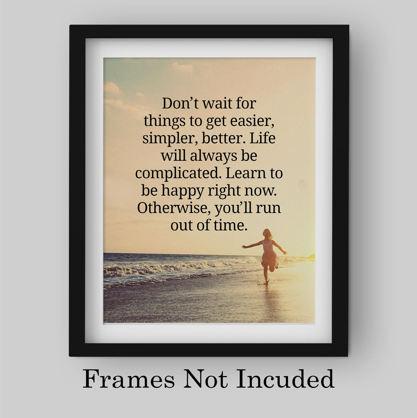 Don't Wait for Easier Motivational Beach Wall Art Decor -8 x 10" Inspirational Ocean Sunset Print -Ready to Frame. Home-Office-Cabin-School & Coastal Themed Decor. Great Gift of Motivation!