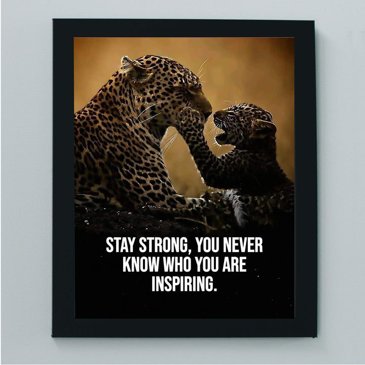 Stay Strong-Never Know Who You Are Inspiring Motivational Quotes Wall Art-8 x 10" Majestic Cheetah Print-Ready to Frame. Inspirational Home-Office-Desk-Classroom Decor. Great Gift of Motivation!