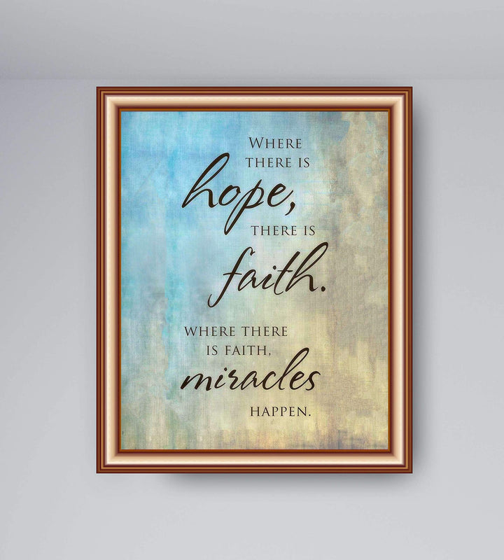 Where There Is Hope>Faith>Miracles Happen- Spiritual Wall Art- 8 x 10" Abstract Design Print-Ready to Frame. Inspirational Home D?cor-Office-Church Decor. Gives Peace &amp; Contentment. Great Gift Idea!