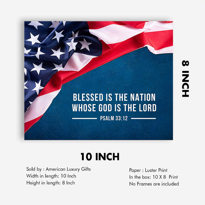 Psalm 33:12-"Blessed Is the Nation Whose God Is the Lord"-Bible Verse Wall Art -10 x 8" American Flag Scripture Print-Ready to Frame. Inspirational Home-Office-Church-Christian-Patriotic Decor.