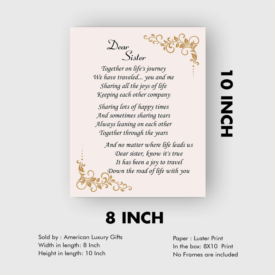 Dear Sister Inspirational Poem Wall Art -8 x 10" -Poetic Poster Print-Ready to Frame. Modern Typographic Design. Perfect Home-Office-Studio Decor. Loving, Keepsake Gift for All Sisters!