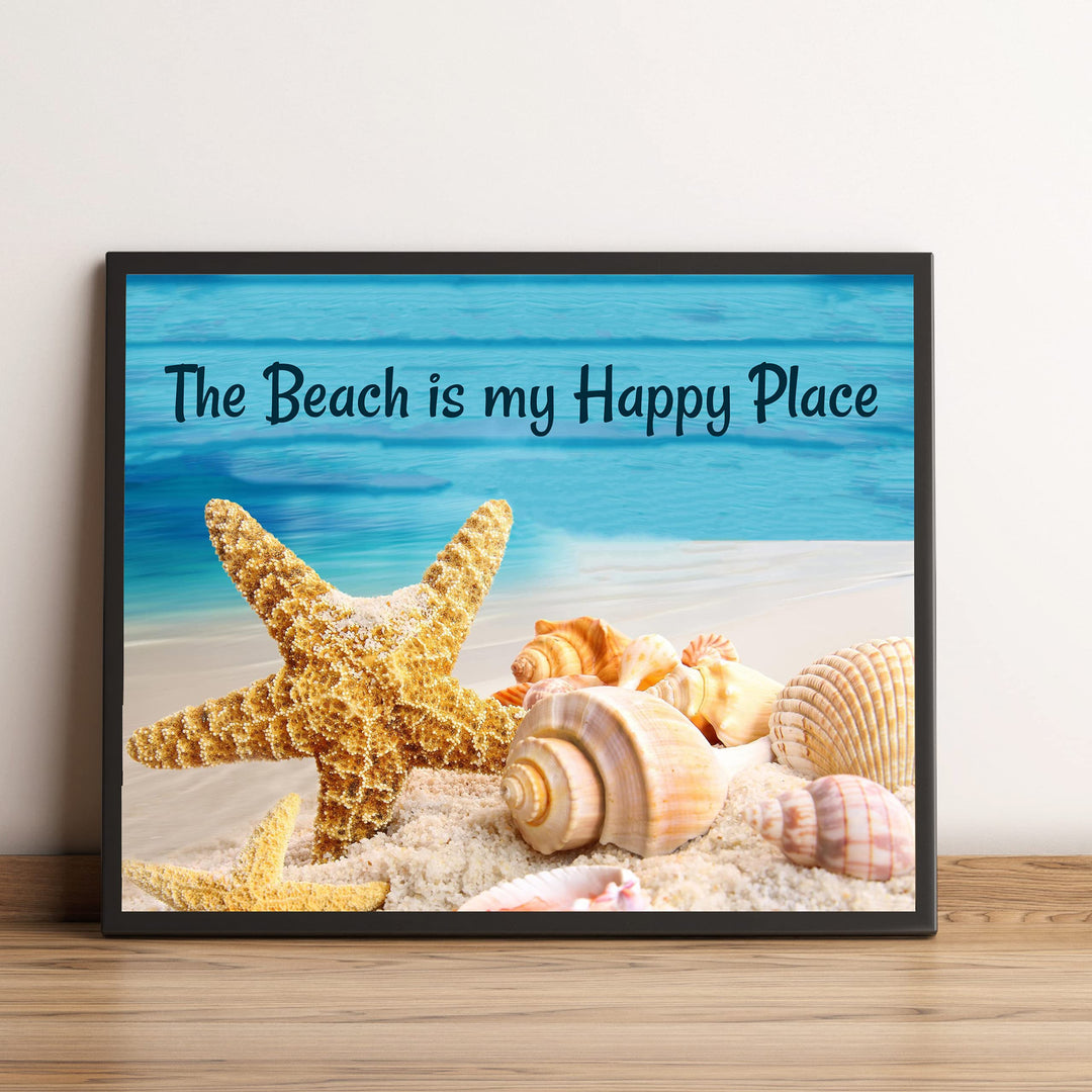 The Beach Is My Happy Place- Ocean Themed Wall Art Decor -10 x 8" Sea Shells &amp; Starfish in the Sand Picture Print -Ready to Frame. Fun Coastal Decoration for Home-Office-Beach House Decor.