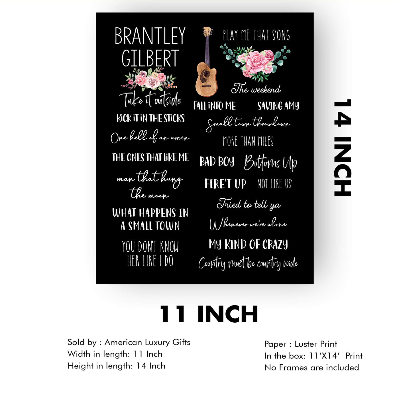 Brantley Gilbert-Song Titles Wall Art Sign -11 x 14" Country Music Poster Print w/Guitar Image-Ready to Frame. Rustic Decor for Home-Studio-Bar-Dorm-Cave. Great Gift for Brantley Gilbert Fans!