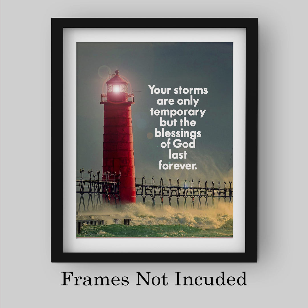Storms Temporary-Blessings of God Last Forever Inspirational Quotes Wall Art-8x10" Christian Lighthouse Print-Ready to Frame. Nautical Home-Office-Church-Ocean Themed Decor. Great Gift of Faith!