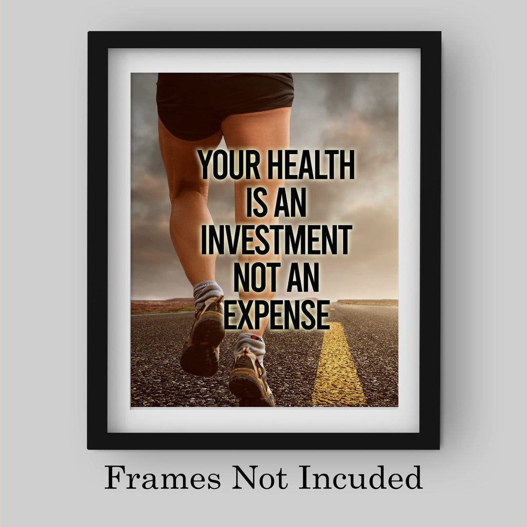 Your Health Is An Investment- Motivational Exercise Sign -8 x 10" Wall Print -Ready to Frame. Modern Fitness Print for Home-Office-Gym-Yoga Studio-Locker Room Decor. Great Gift of Motivation!