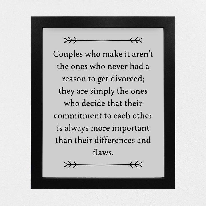 Couples Who Make It Decide Commitment More Important Inspirational Love &amp; Marriage Wall Art-8 x 10" Typographic Print-Ready to Frame. Perfect Wedding-Anniversary Gift! Great Advice for Newlyweds!