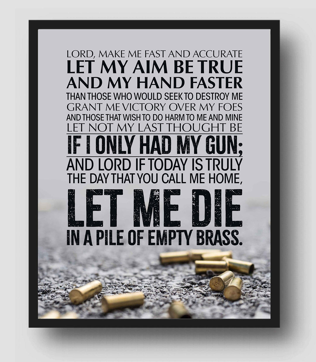 Lord, Make Me Fast &amp; Accurate Gun Prayer Wall Art Sign -11 x 14" Pro Second Amendment Poster Print-Ready to Frame. Rustic Decor for Home-Man Cave-Garage-Shop. Perfect Gift for All Gun Owners!