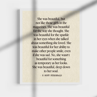 F. Scott Fitzgerald Quotes-"She Was Beautiful-Deep Down to Her Soul" Inspirational Wall Art Sign -11 x 14" Poetic Poster Print -Ready to Frame. Perfect Home-Office-Library-Study Decor! Great Gift!