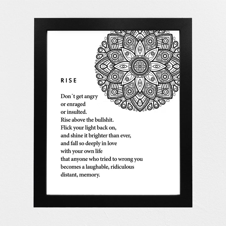 Rise Above -Shine Bright Spiritual Quotes Wall Art- 8 x 10" Mystical Floral Design Print -Ready to Frame. Inspirational Home-Office-Studio-Meditation-Zen Decor! Great Positive Decoration!