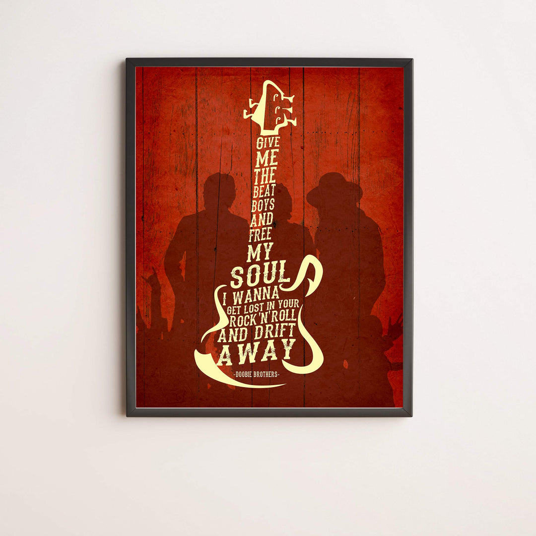 Give Me the Beat Boys &amp; Free My Soul-Song Lyrics Wall Art -11 x 14" Rock Music Print w/Guitar Word Art-Ready to Frame. Retro Home-Office-Studio-Bar-Cave Decor. Perfect for Doobie Brothers Fans!