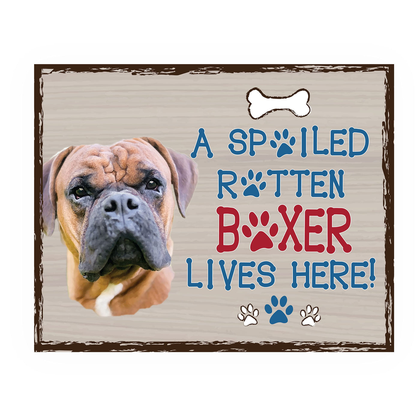 Boxer-Dog Poster Print- 10 x 8" Wall Decor Sign-Ready To Frame."A Spoiled Rotten Boxer Lives Here". Perfect Pet Wall Art for Home-Kitchen-Cave-Bar-Garage. Great Gift for All Brindle Boxer Lovers.
