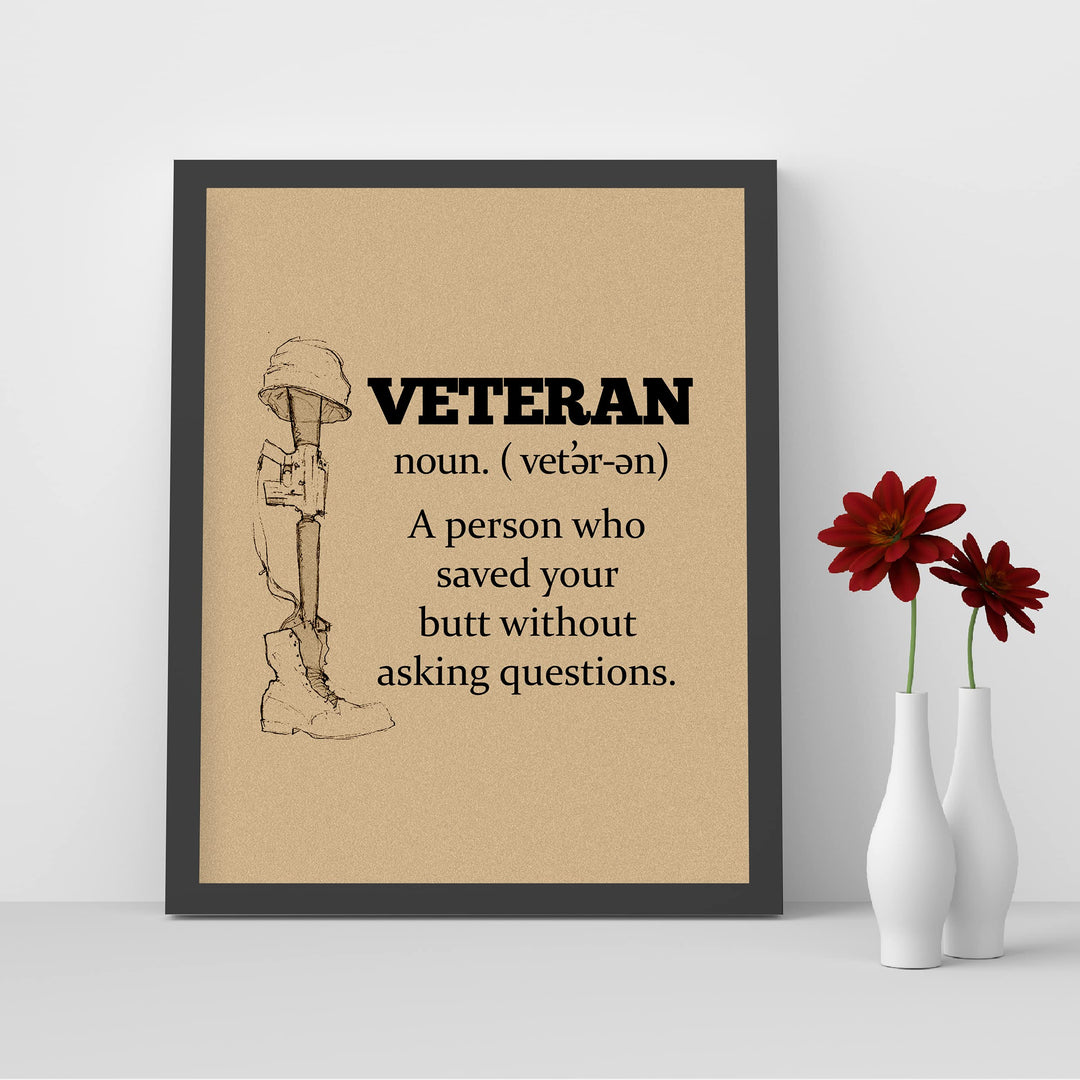 Veteran-Person Who Saved Your Butt Without Asking Questions-Patriotic Wall Art-8x10" USA Military Print-Ready to Frame. Home-Office-Cave-Shop-American Decor. Show Your Gratitude For Our Veterans!