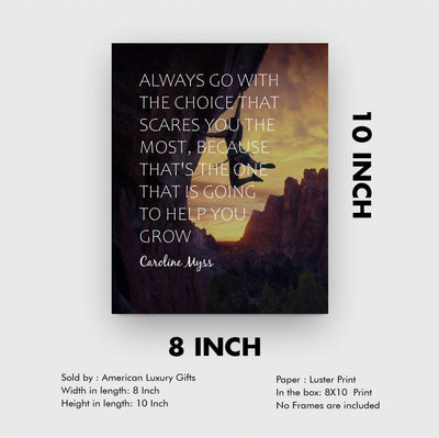 Always Go With Choice That Scares You Most Motivational Quotes Wall Art -8 x 10" Typographic Print w/Mountain Climber Image-Ready to Frame. Home-Office-Studio-School Decor. Great Advice for All!