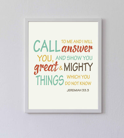 ?Call To Me & I Will Show You Great & Mighty Things?-Jeremiah 33:3 Bible Verse Wall Art-8 x 10" Modern Scripture Print-Ready to Frame. Home-Office-Church-School D?cor. Perfect Gift to Inspire Faith!