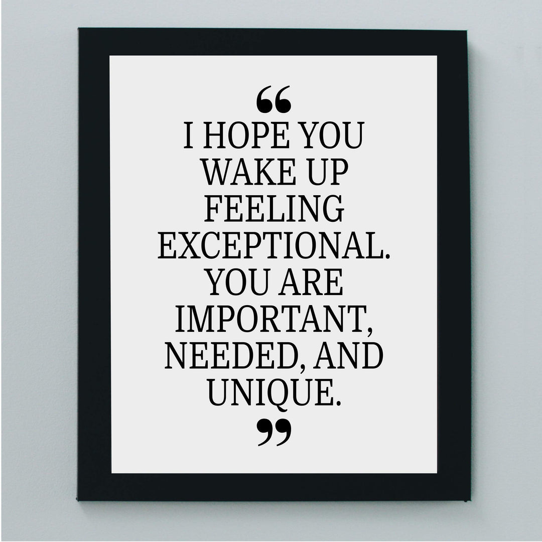 You Are Important, Needed, and Unique Motivational Quotes Wall Art -8 x 10" Inspirational Poster Print-Ready to Frame. Modern Typographic Design. Positive Home-Office-Classroom-Dorm Decor!
