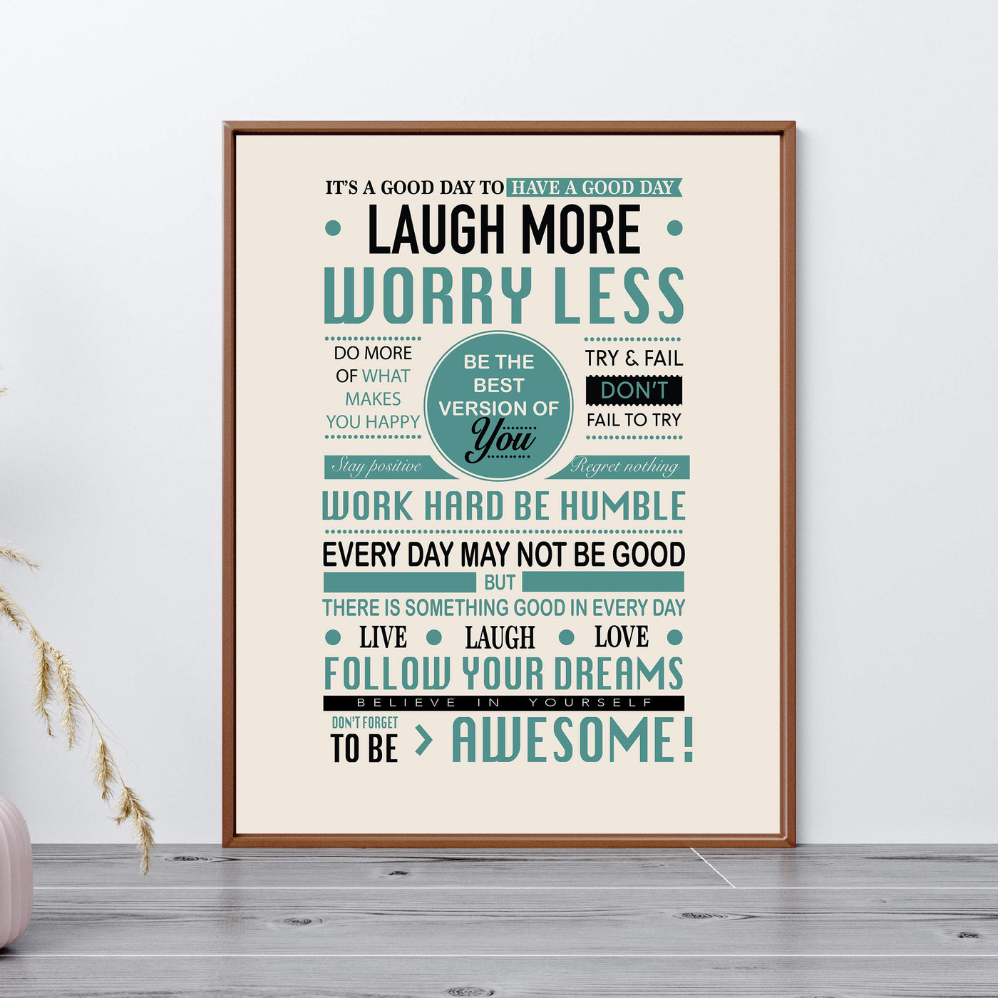 Good Day To Have Good Day- Inspirational-Positive Life Rules Wall Poster. 11 x 14" Modern Wall Art Print-Ready to Frame. Motivational Home-Office-School D?cor. Great Reminders to Live-Laugh-Love!