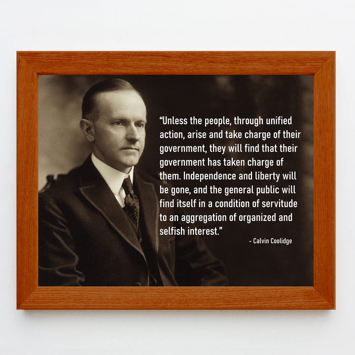 Calvin Coolidge Quotes-"Unless the People Arise and Take Charge of Government"-10x8" Political Wall Art Print-Ready to Frame. Presidential Portrait Print for Home-Office-School-Library Decor.
