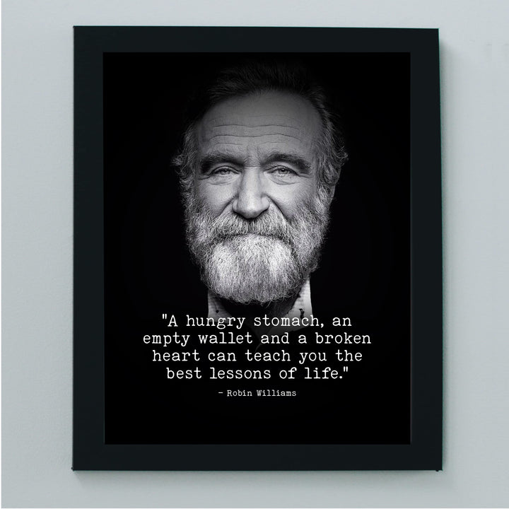 Robin Williams Quotes-"Best Lessons In Life" Inspirational Wall Art -8 x 10"-Motivational Picture Print -Ready to Frame. Modern Decor for Home-Office-Studio. Great Reminder -Perfect Gift for Fans!