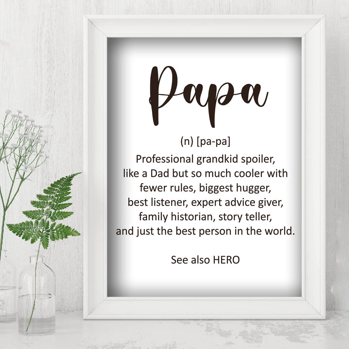 Papa-See Also Hero Inspirational Family Wall Decor Sign -8 x 10" Rustic Grandpa Print -Ready to Frame. Funny Decor for Home-Office-Family Room-Grandparents. Great Gift for All Grandpas &amp; Papas!
