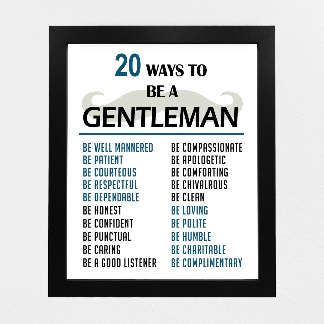 20 Ways To Be A Gentleman Motivational Wall Art for Men, Boys -8 x 10" Typographic Mustache Print -Ready to Frame. Inspirational Home-Office-Man Cave-School Decor. Great Advice for All Gentlemen!