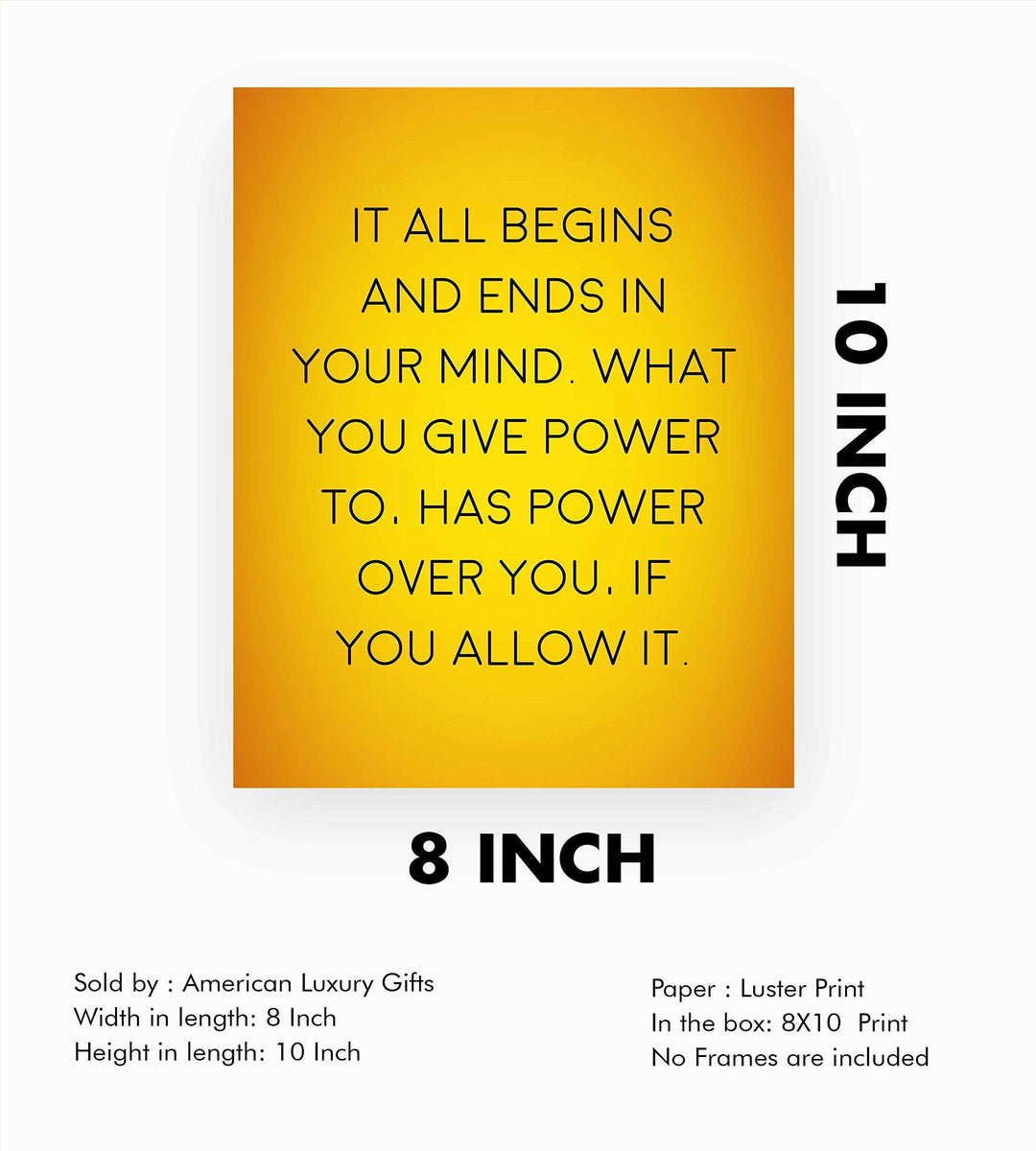 It All Begins &amp; Ends In Your Mind Inspirational Quotes Wall Art -8 x 10" Modern Typographic Poster Print-Ready to Frame. Positive Home-Office-Studio-Classroom-Zen Decor! Great Gift of Motivation!