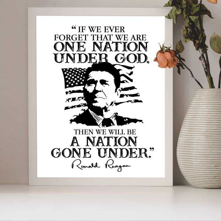 If We Forget We Are One Nation Under God-Ronald Reagan Quotes Wall Art -8x10" American Flag Silhouette Print-Ready to Frame. Presidential Home-Office-School Decor. Perfect Patriotic-Christian Gift!