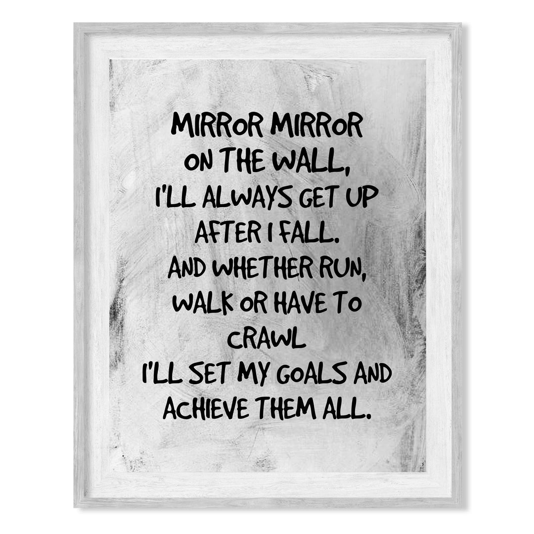 Mirror Mirror on the Wall-Set My Goals Achieve Them All Motivational Quotes Wall Art -8 x 10" Inspirational Poster Print -Ready to Frame. Distressed Decor for Home-Office-Classroom &amp; Success!