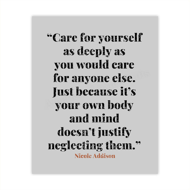 Care For Yourself As Deeply As You Care For Anyone Else-Inspirational Quotes Wall Print -8 x 10" Typographic Wall Art-Ready to Frame. Modern Home-Office-School Decor. Positive Message For Everyone!