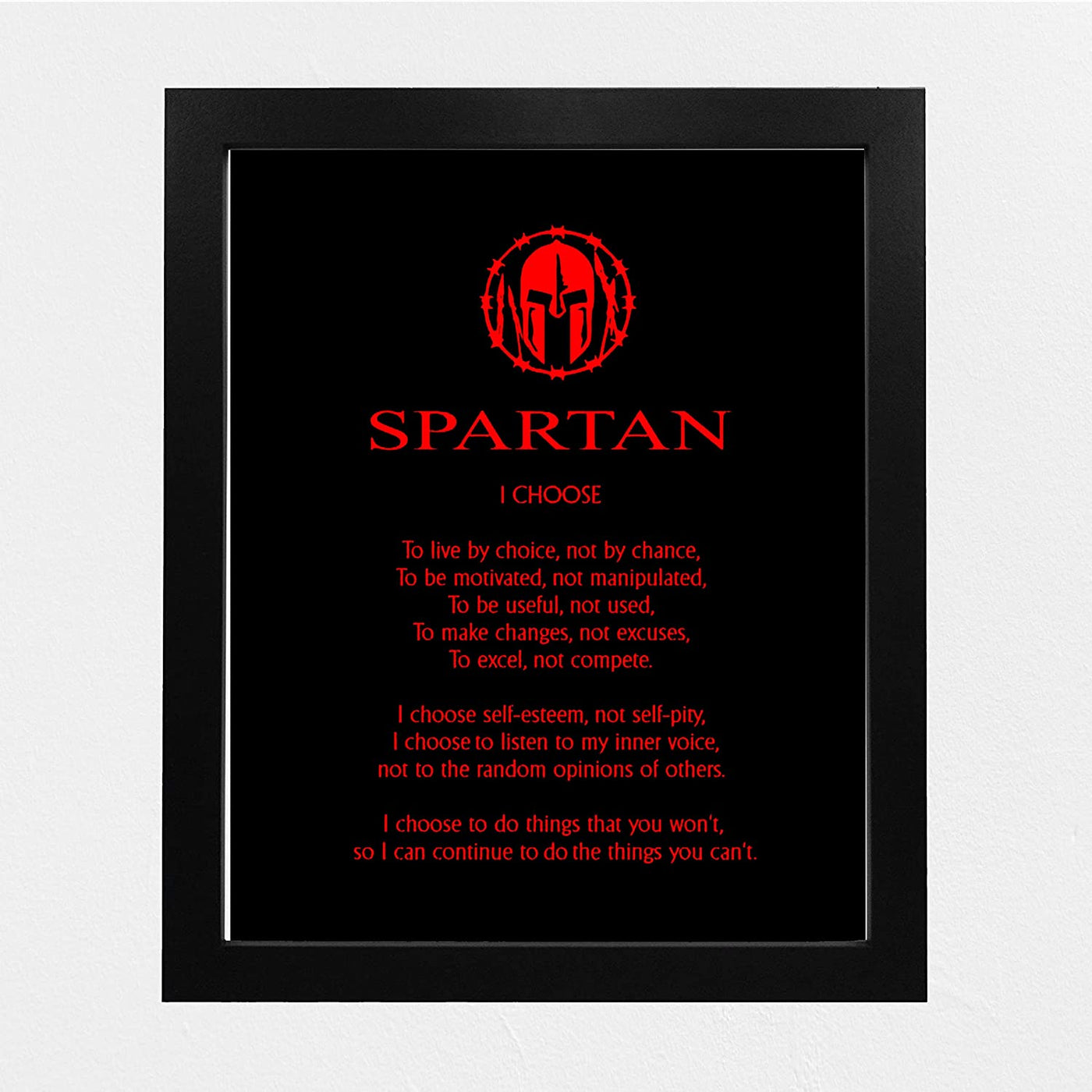 "Spartan Code Affirmations- I Choose."- Motivational Quotes Wall Art-8 x 10"