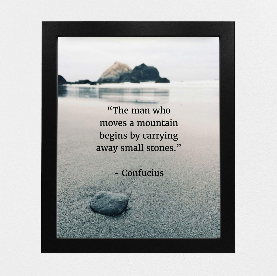 Confucius Quotes Art-"Move a Mountain"-8 x 10" Inspirational Wall Art-Ready to Frame. Motivational Wall Decor Ideal For Home-Office-Study. Makes a Perfect Gift of Encouragement for Friends &amp; Graduates