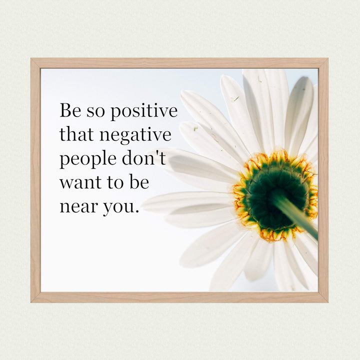 Be So Positive-Negative People Don&