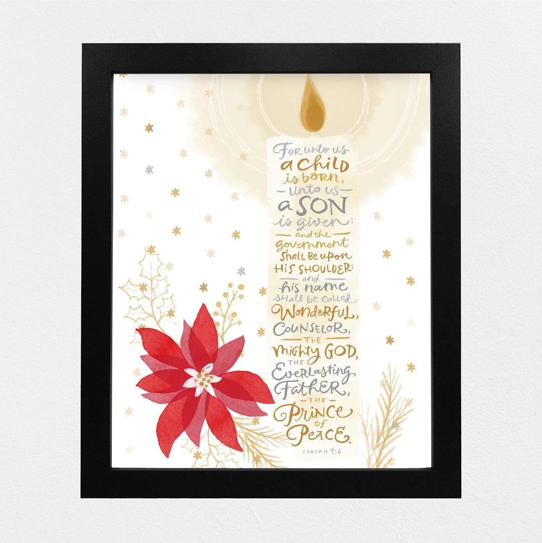 ?For Unto Us a Child Is Born-The Prince of Peace? -Isaiah 9:6 -Bible Verse Wall Art-8 x 10" -Typographic Candle Design w/Poinsettia-Ready to Frame. Scripture Print Ideal for Home-Office-Church D?cor.