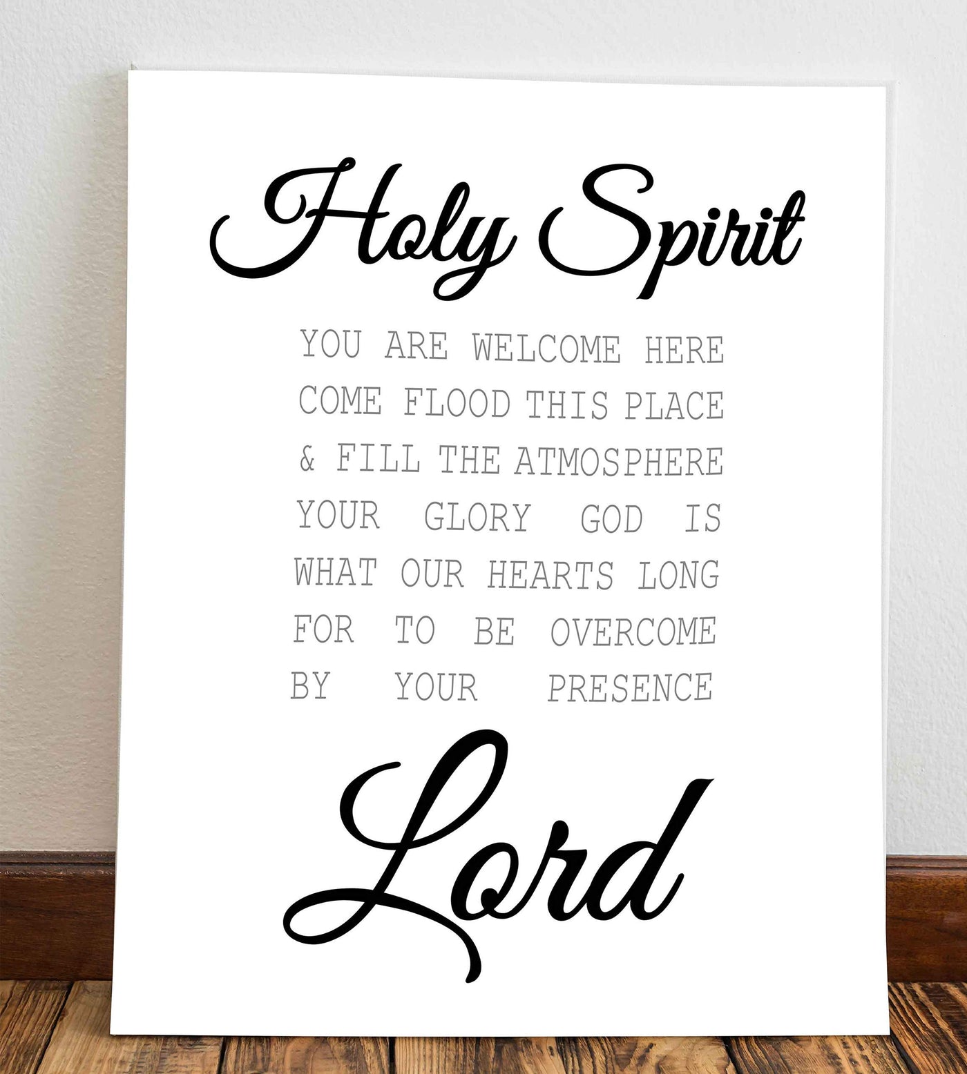 Holy Spirit-You Are Welcome Here-Bible Verse Wall Art -8 x 10" Christian Scripture Print-Ready to Frame. Inspirational Home-Office-Farmhouse-Entryway Decor. Great Display of Faith in the Lord!