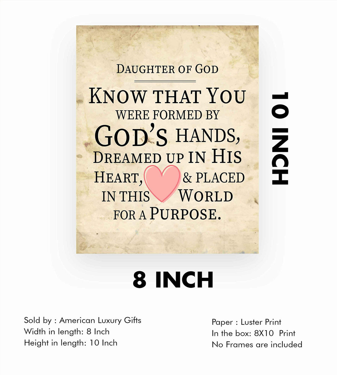 Daughter of God-In World for a Purpose-Inspirational Christian Wall Art-8 x 10" Spiritual Poster Print-Ready to Frame. Home-Bedroom-Dorm Decor. Great Religious Gift! Perfect for Teen Girls!