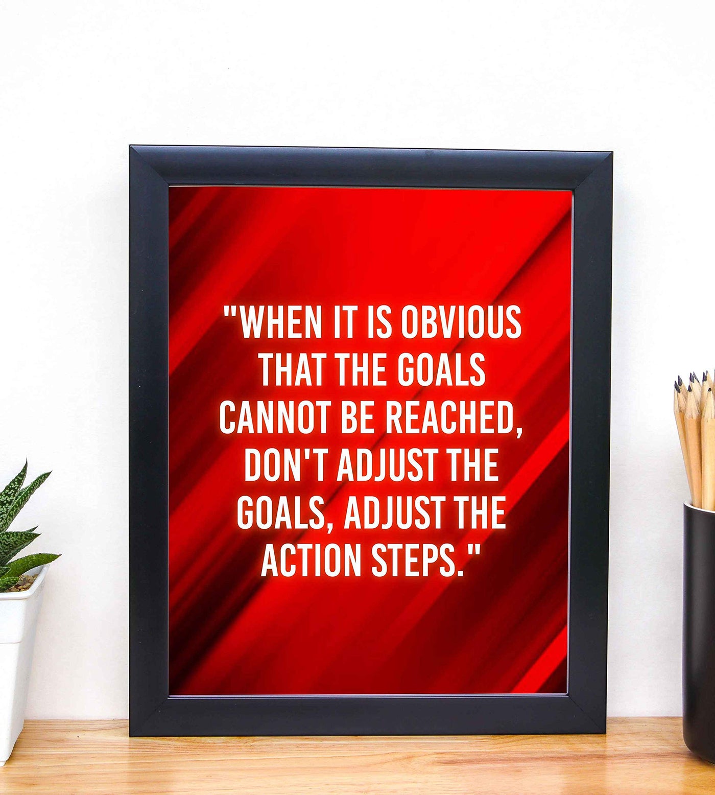 ?Don't Adjust the Goals-Adjust the Action Steps?-Motivational Quotes Wall Art-8 x 10" Typographic Poster Print-Ready to Frame. Home-Office-Classroom-Dorm-Gym Decor. Great Inspirational Gift!