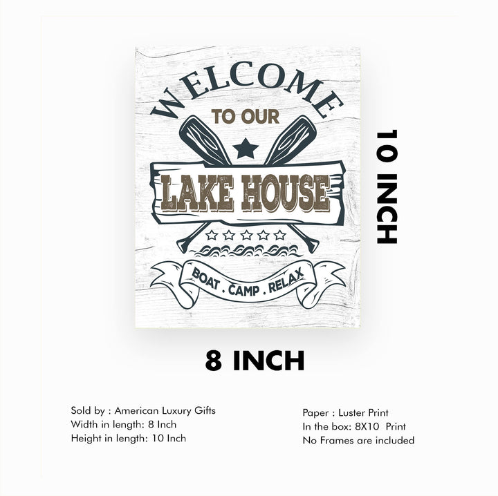 Welcome to Our Lake House- Rustic Wall Decor -8 x 10" Replica Distressed Wood Print -Ready to Frame. Perfect Sign for Lake House-Cabin-Lodge. Reminder to Relax &amp; Enjoy Life! Printed on Photo Paper.