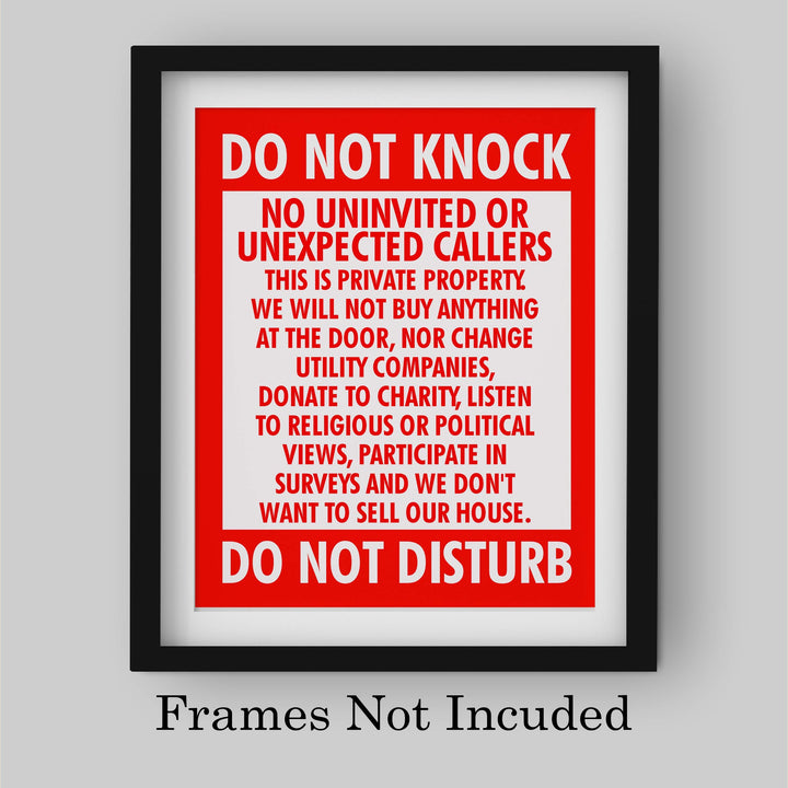 Do Not Knock-Do Not Disturb Funny No Soliciting Front Door Sign-8 x 10" Sarcastic Wall Art Print-Ready to Frame. Home-Office-Welcome-Man Cave Decor. Great Novelty Sign-Fun Gift!