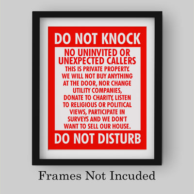 Do Not Knock-Do Not Disturb Funny No Soliciting Front Door Sign-8 x 10" Sarcastic Wall Art Print-Ready to Frame. Home-Office-Welcome-Man Cave Decor. Great Novelty Sign-Fun Gift!
