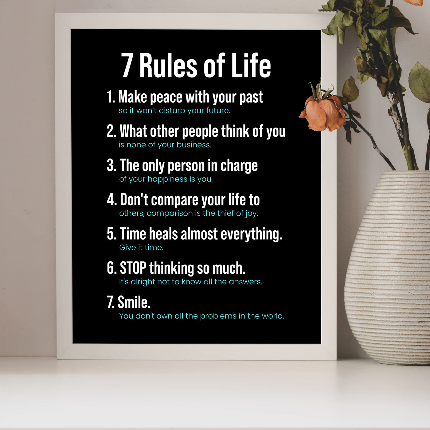 7 Rules of Life -Make Peace Inspirational Quotes Wall Sign -8 x 10" Motivational Poster Print -Ready to Frame. Modern Typographic Design. Positive Home-Office-School Decor. Perfect Life Lessons!